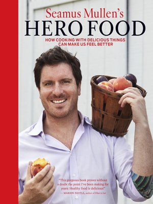 cover image of Seamus Mullen's Hero Food